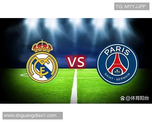 中超精彩对决皇马逆转巴黎圣日耳曼绝杀瞬间震撼全场数据分析